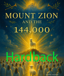 Mount Zion and the 144,000 Hardback