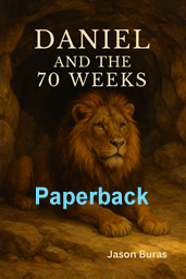 70 Weeks of Daniel Paperback